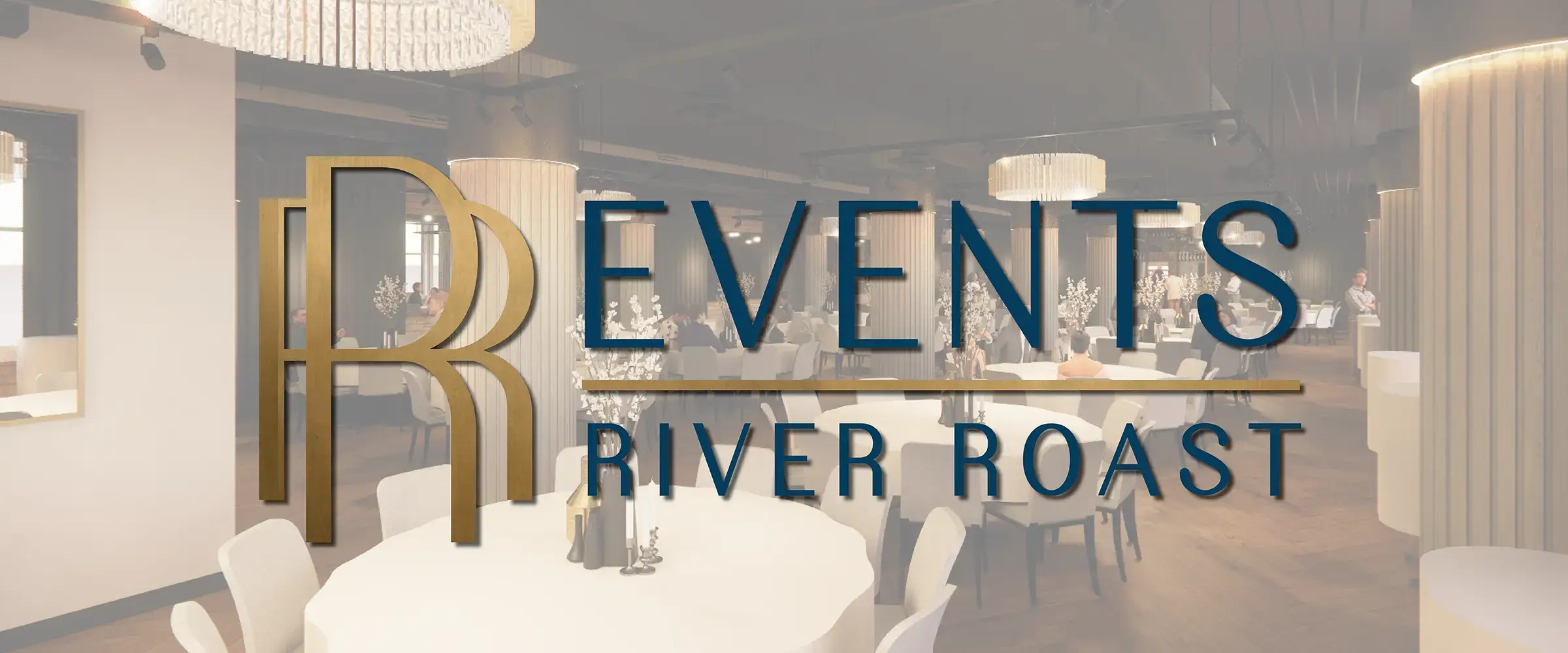 River Roast Events Header Image - Desktop